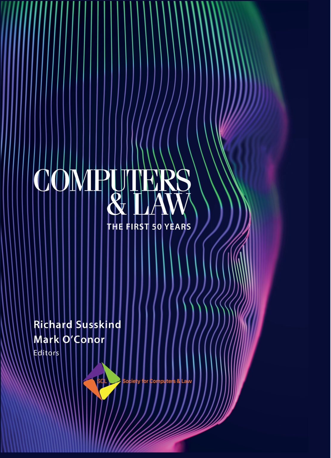 Computers & Law – The First 50 Years - Society for Computers & Law