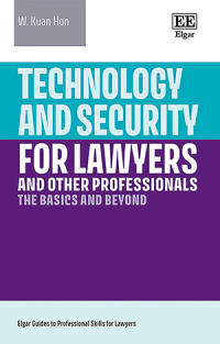 cover of Technology and Security For LAwyers by Kuan Hon